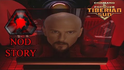 Command & Conquer Tiberian Sun | NOD STORY Cutscenes