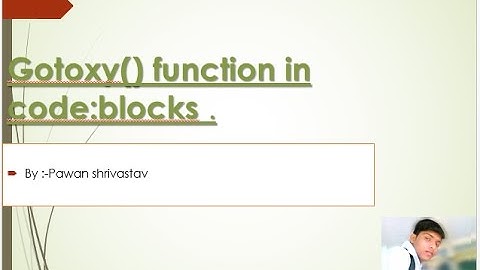 how to use gotoxy() function in code:blocks