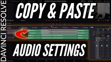 Copy/Paste Audio Settings in Davinci Resolve | Track to Track vs Clip to Clip
