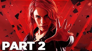 CONTROL Walkthrough Gameplay Part 2 - JESSE (FULL GAME)