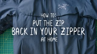 How To: Put The Zip Back In Your Zipper (At Home)