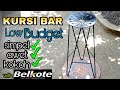 MEMBUAT KURSI BAR / KURSI CAFE yang kuat dan murah