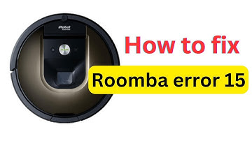 How to fix Roomba error 15 | Roomba error 15 - LATEST METHOD