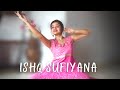 Ishq sufiyana  female  sitting dance choreography  mokshana sanjeev