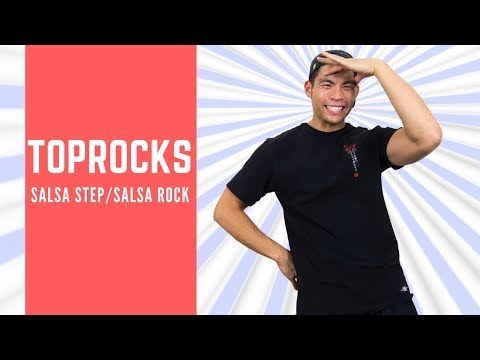 How To Breakdance - Toprock - Salsa Step or Salsa Rock (A Fundamental Step To Know)