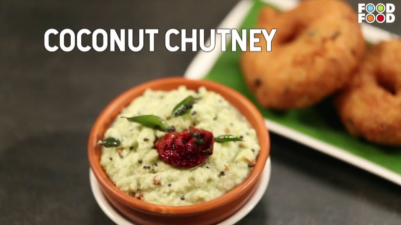 Coconut Chutney | नारियल की चटनी | Nariyal Ki Chutney | FoodFood