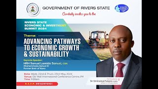 [LIVE] RIVERS STATE ECONOMIC AND INVESTMENT SUMMIT 2024