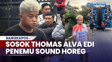 Sosok Thomas Alva Edi Alias Memed Potensio, Disebut Sebagai Penemu Sound Horeg Asal Jawa Timur