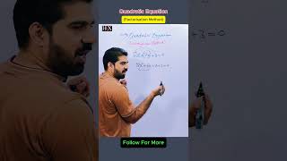 Factorisation Method to solve Quadratic Equation