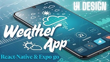 Weather App UI Design-API integrated Showcase Through React-native expo (Also source code)