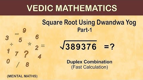 Quick Square Root Using Duplex Method|DwandwaYog|Vedic Maths|Mental Maths