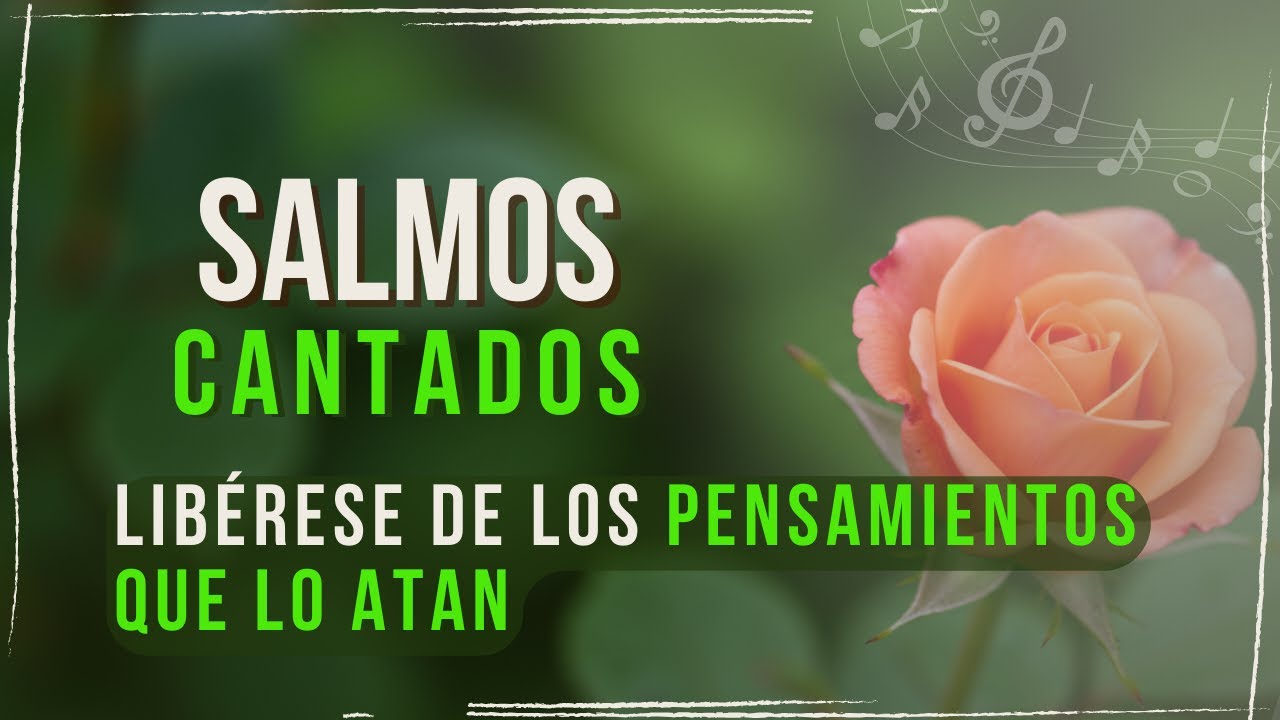 Encuentra Paz Interior con Salmos Cantados | Momentos de Reflexión y Silencio-musica cristiana