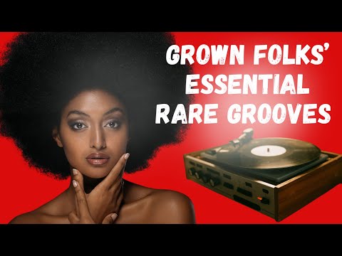 Essential Rare Grooves Soul R&B MIX-TAPE RARE GROOVE - by Imani