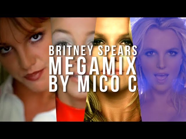 BRITNEY SPEARS # Medley 2018 by MICO C (EXTENDED VERSION)