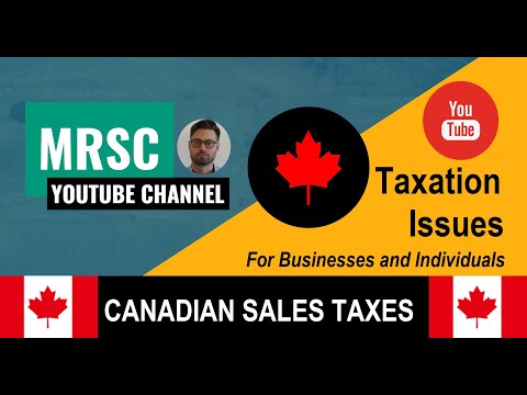 CANADIAN SALES TAX (GST/HST/PST/QST) EXPLAINED