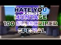 Hate you  my first roblox bedwars montage 100 sub special