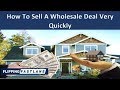 Flipping Houses | How To Wholesale A Deal Quickly