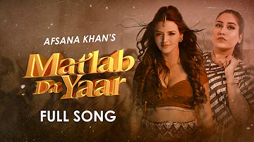 MATLAB DA YAAR : Afsana Khan |Poonam Sood | Birgi Veerz | Ucha Pind | New Punjabi Song 2021 ND Music