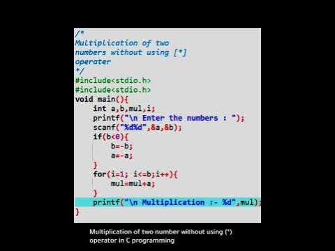 Multiplication of two number without using (*) operator in C ...