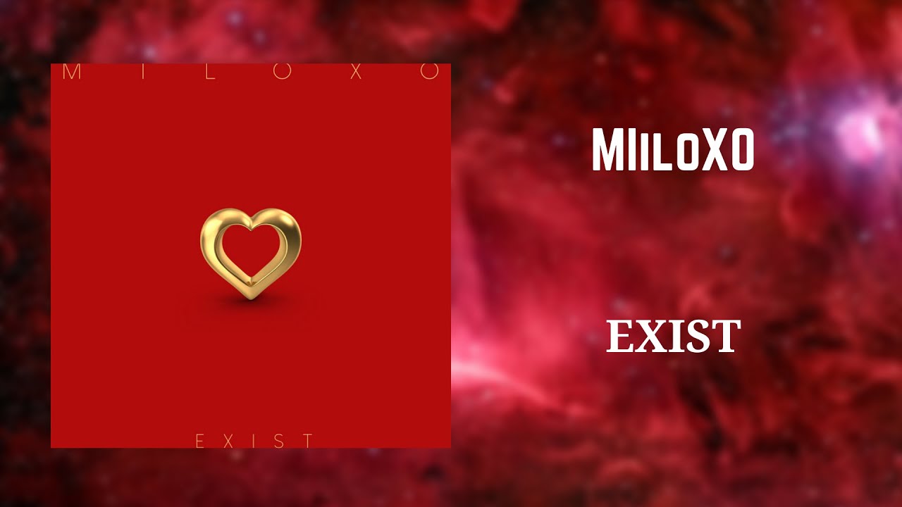 MiloXO   Exist 432Hz