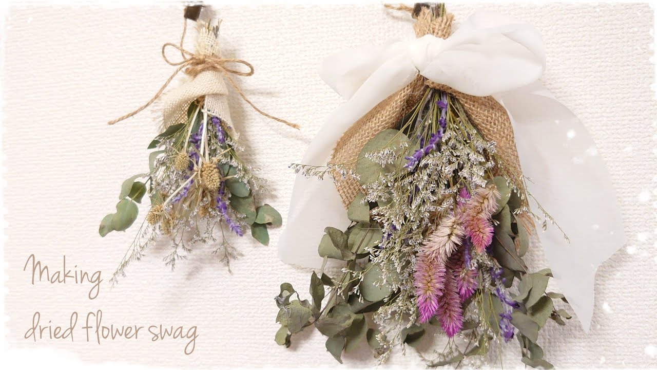 Vlog ほぼ100均の材料と自家製ドライフラワーでスワッグを作る 花のある暮らし Making Dried Flower Swag Youtube