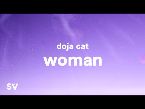 Doja Cat - Woman (Lyrics)