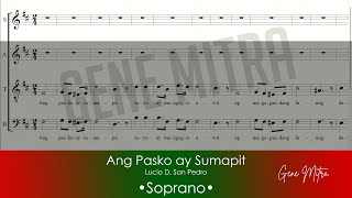 Ang Pasko ay Sumapit • Soprano Voice Guide