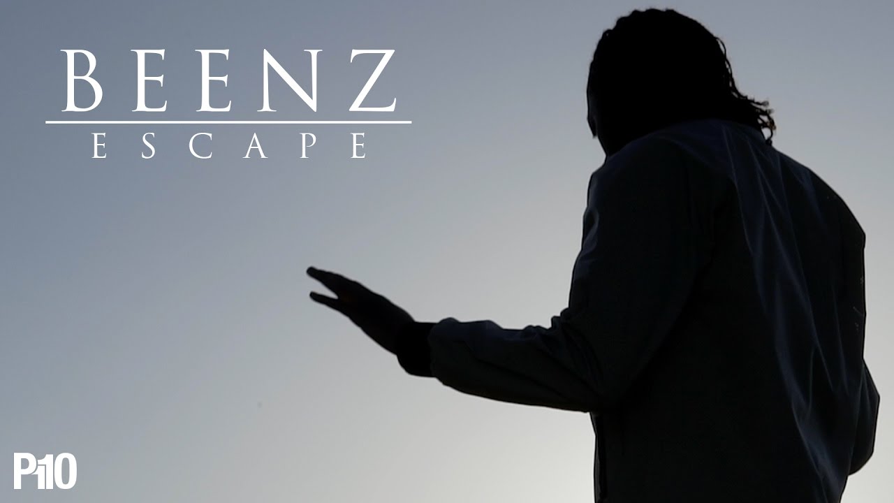 P110 Beenz Escape [Music Video] YouTube