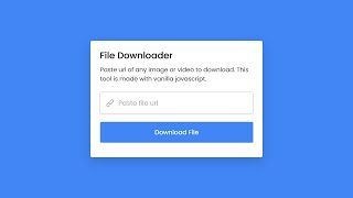 Download Any File with Vanilla JavaScript | Download Image or Video in HTML CSS \& JavaScript