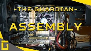 PC Build | The Guardian | Assembly and Build @Goldeneman1