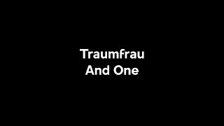 And One - Traumfrau (Lyrics)