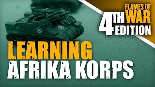 Flames of War 4th Ed: Learning Afrika Korps