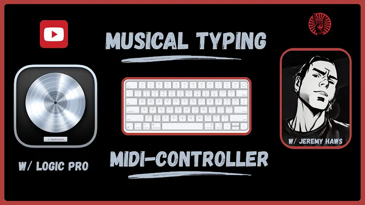 Musical Typing: How To Use Your Computer's Keyboard As A Midi Controller In Logic Pro