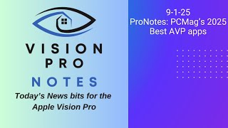 ProNotes: PCMag's 2025 Best AVP apps