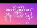 QUICK 2020 Project Life Flip Through (May-December)