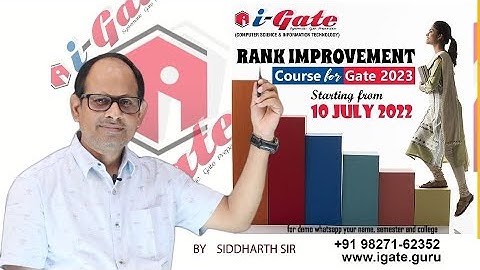 GATE 2023 | RANK IMPROVEMENT BATCH | CS | IT | Siddharth Sir | iGate Bhilai