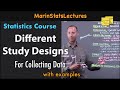 Study Designs (Cross-sectional, Case-control, Cohort) | Statistics Tutorial | MarinStatsLectures