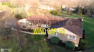 950 Park Estates RdWind Gap, PA 18091