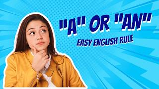 A or AN? Learn the Rule in 5 Minutes | Beginner English Lesson Net Worth