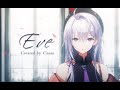 セカオワさんの「Eve」を歌ってみた