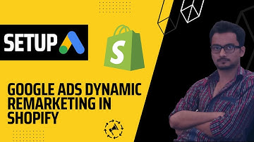 Setup Google Ads tag:Event snippet for Dynamic Remarketing in Shopify