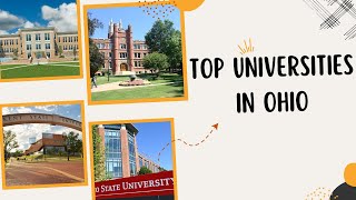 Top 5 Universities in Ohio | Find Out Which One Is The Best For You