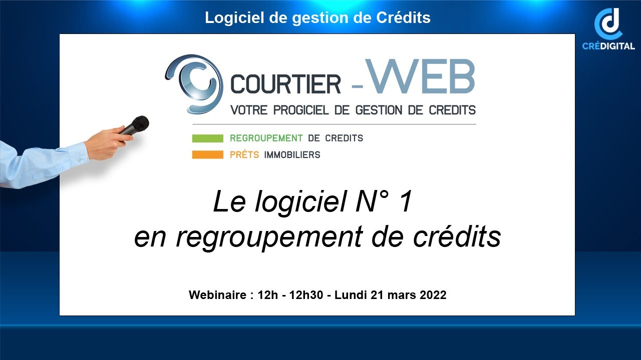 Courtier Web : Le logiciel N° 1 en regroupement de crédits