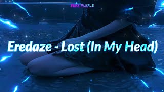 Eredaze - Lost (In My Head) - sub español + lyrics