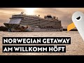 Norwegian Getaway an der Schiffsbegrüßungsanlage Willkomm Höft ⚓️ Hamburg Hafen Live