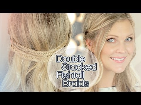 Double Stacked Fishtail Braids!! - YouTube