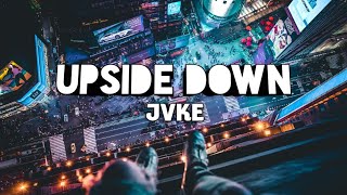 Upside Down - JVKE Zac Lawson KBFR mr katmusic