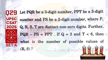 CSAT 2025 set A Q29: Let PQR be a 3-digit number, PPT be a 3-dgiti number ...