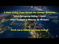 35  North Korea Railway and Road Outlook 2 Hour Living Zone Across the Korean Peninsula