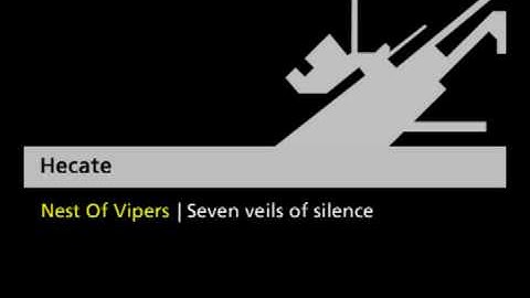Hecate - Nest of vipers